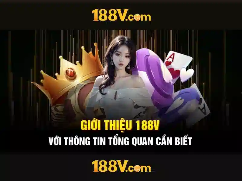 188v: Khám phá một khái niệm và ý nghĩa