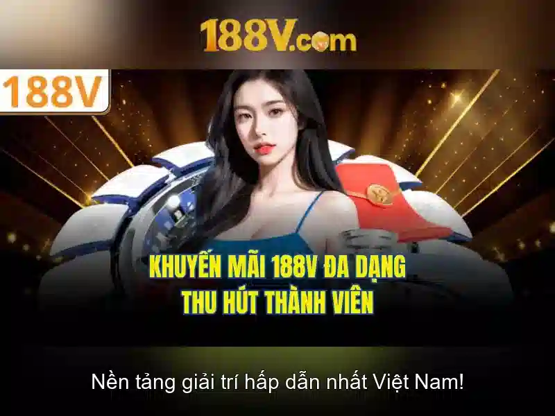 Khám phá 188V: khái niệm, nguồn gốc và ứng dụng